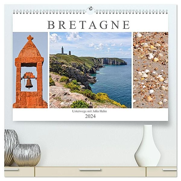 Bretagne - unterwegs mit Julia Hahn (hochwertiger Premium Wandkalender 2024 DIN A2 quer), Kunstdruck in Hochglanz, Julia Hahn