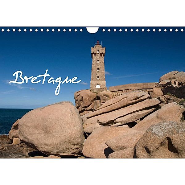 Bretagne (Wandkalender 2023 DIN A4 quer), Frauke Scholz