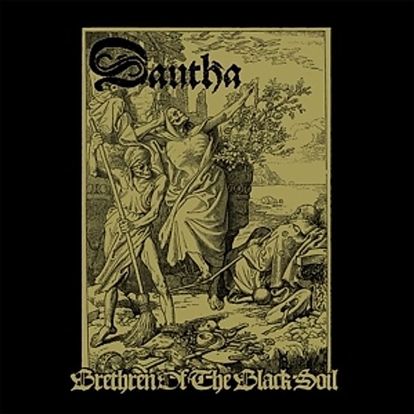 Brethren Of The Black Soil (2lp,180g) (Vinyl), Dautha