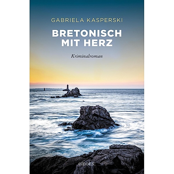 Bretonisch mit Herz / Teresa Berger, Gabriela Kasperski