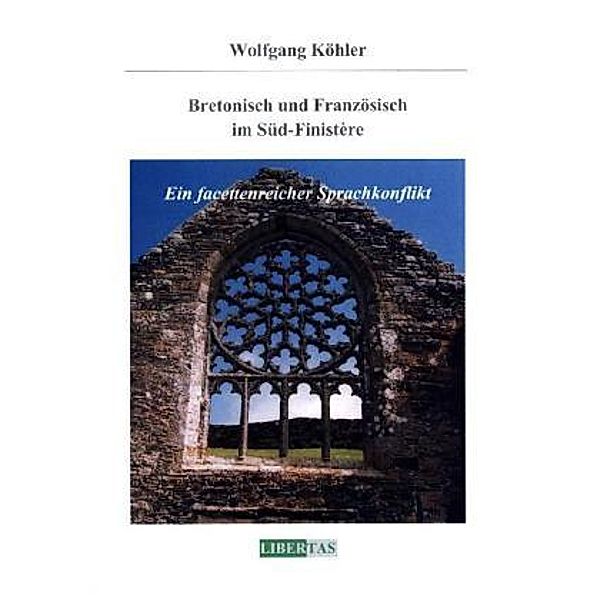 Bretonisch und Französisch im Süd-Finistère, Wolfgang Köhler