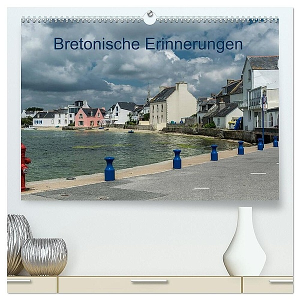 Bretonische Erinnerungen (hochwertiger Premium Wandkalender 2024 DIN A2 quer), Kunstdruck in Hochglanz, Dietmar Blome