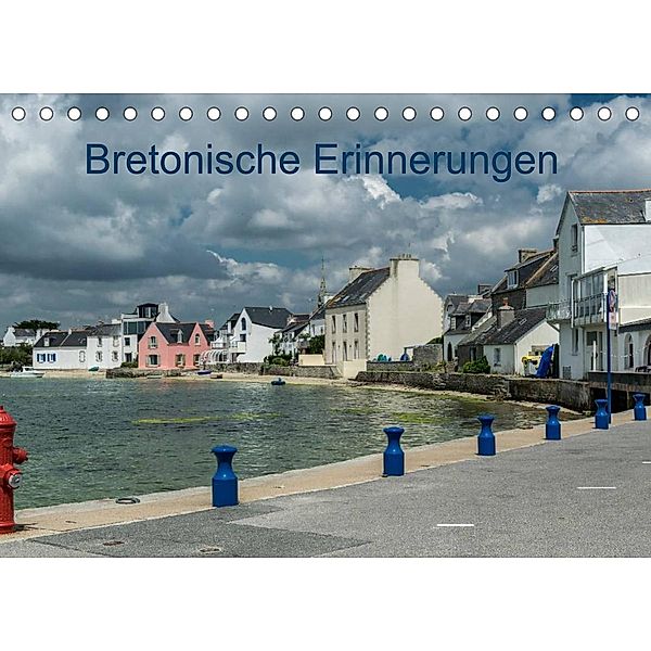 Bretonische Erinnerungen (Tischkalender 2023 DIN A5 quer), Dietmar Blome