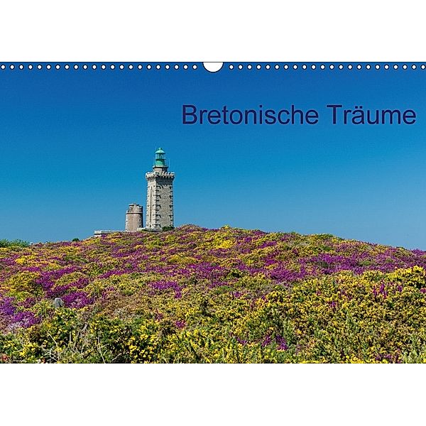 Bretonische Träume (Wandkalender 2018 DIN A3 quer), Dietmar Blome