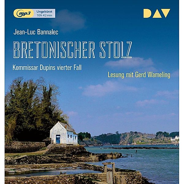 Bretonischer Stolz. Kommissar Dupins vierter Fall, 1 Audio-CD, 1 MP3, Jean-Luc Bannalec