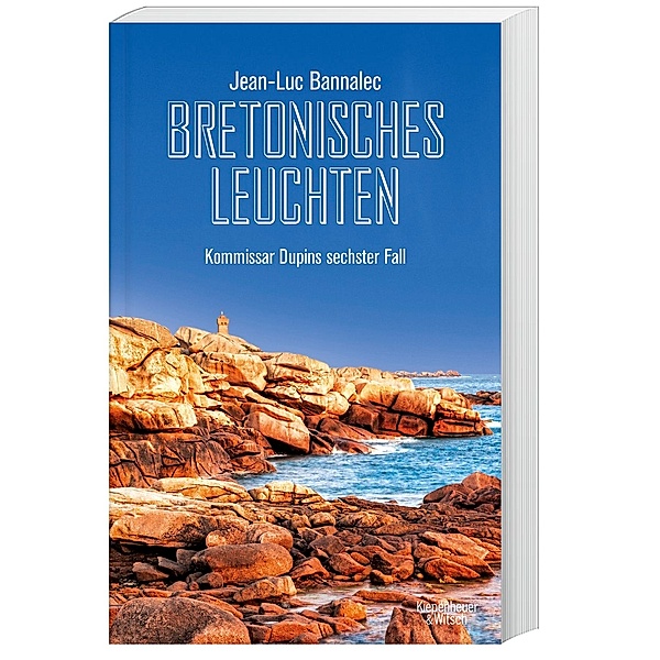 Bretonisches Leuchten / Kommissar Dupin Bd.6, Jean-Luc Bannalec