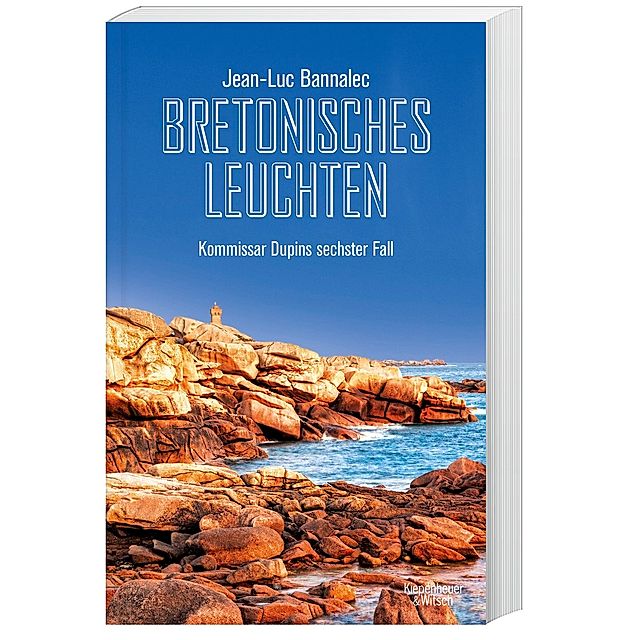 Bretonisches Leuchten Kommissar Dupin Bd 6 Buch Versandkostenfrei