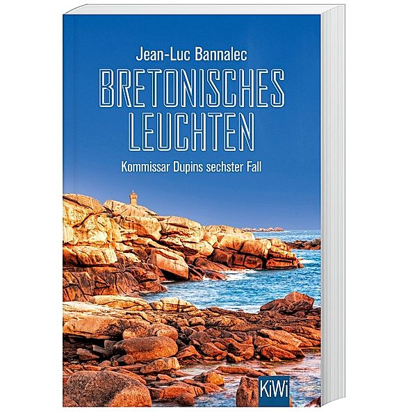 Bretonisches Leuchten / Kommissar Dupin Bd.6, Jean-Luc Bannalec