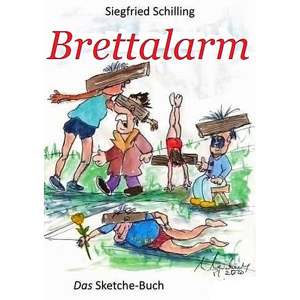Brettalarm, Siegfried Schilling