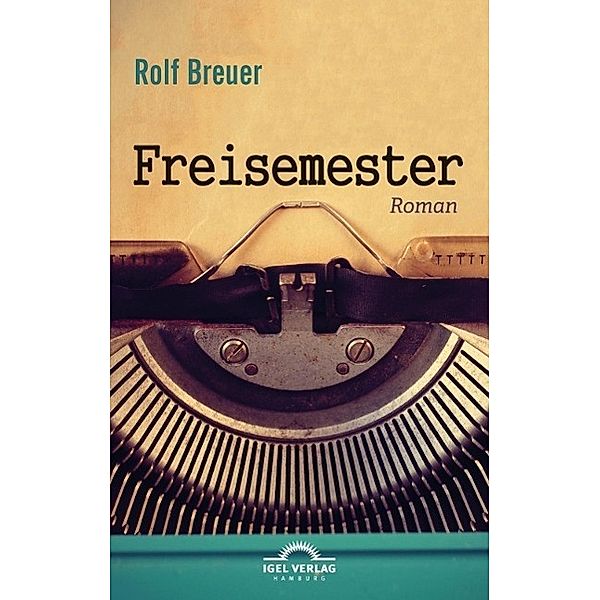 Breuer, R: Freisemester, Rolf Breuer