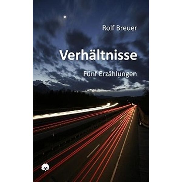 Breuer, R: Verhältnisse, Rolf Breuer