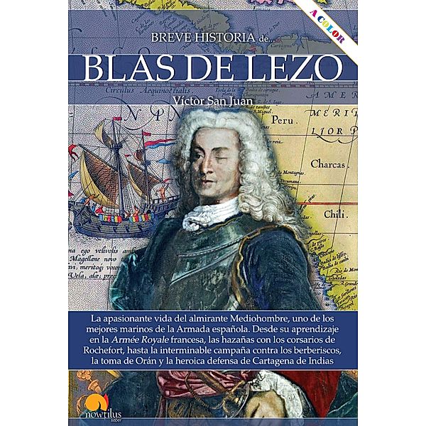 Breve historia de Blas de Lezo, Víctor San Juan