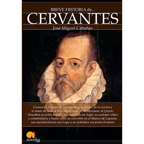 Breve historia de Cervantes, José Miguel Cabañas