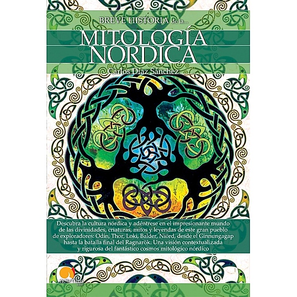 Breve historia de la mitología nórdica, Carlos Díaz