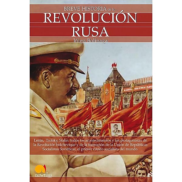 Breve historia de la revolución rusa / Breve Historia, Iñigo Bolinaga Irasuegui