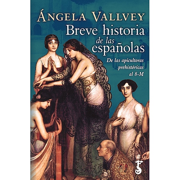 Breve historia de las españolas, Ángela Vallvey
