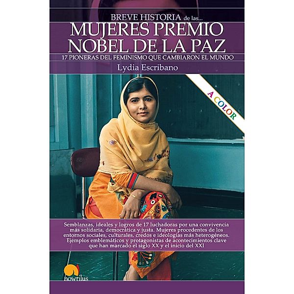 Breve historia de las mujeres premio Nobel de la Paz, Lydia Escribano