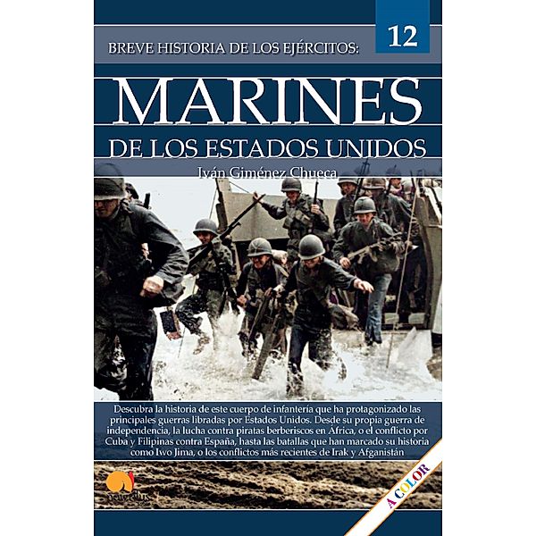 Breve historia de los Marines de Estados Unidos / Breve historia, Iván Giménez Chueca