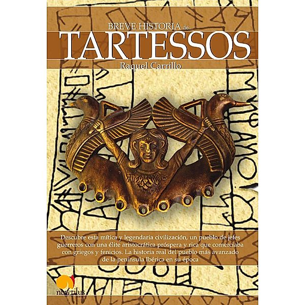 Breve historia de Tartessos, Raquel Carrillo González