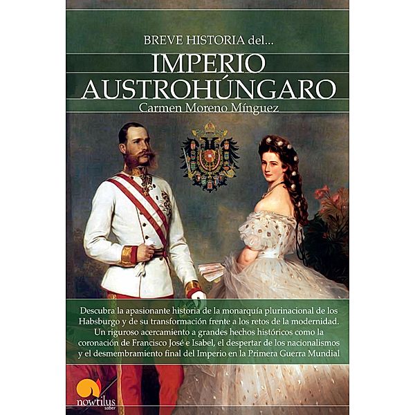 Breve historia del Imperio austrohúngaro, Carmen Moreno Mínguez