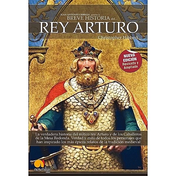 Breve Historia del Rey Arturo / Breve Historia, Christopher Hibbert