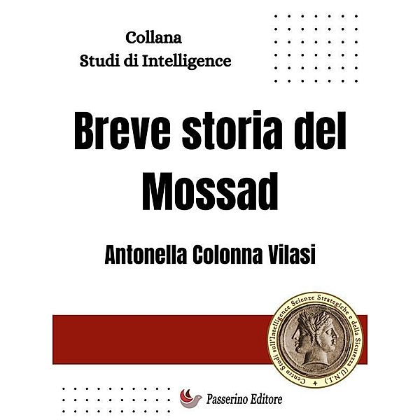 Breve storia del Mossad, Antonella Colonna Vilasi