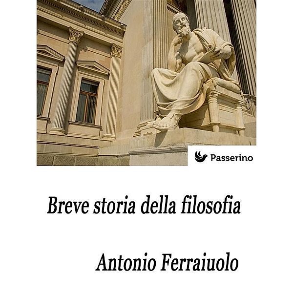 Breve storia della filosofia, Antonio Ferraiuolo