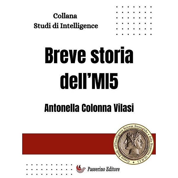 Breve storia dell'MI5, Antonella Colonna Vilasi