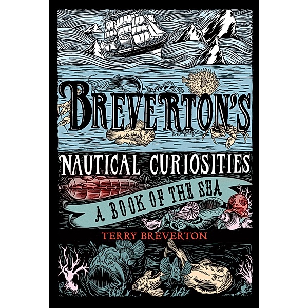 Breverton's Nautical Curiosities, Terry Breverton