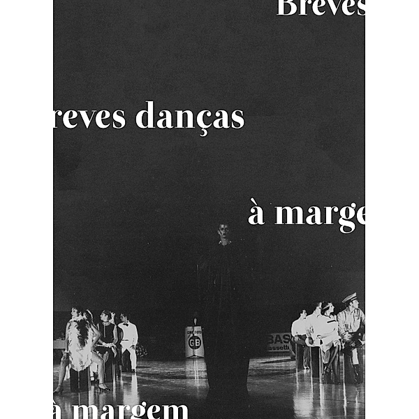 Breves danças à margem, Luciana Ribeiro