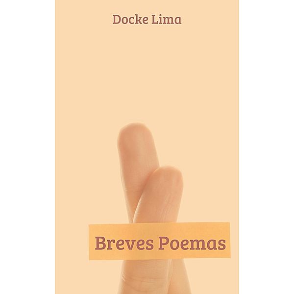 Breves Poemas, Docke Lima