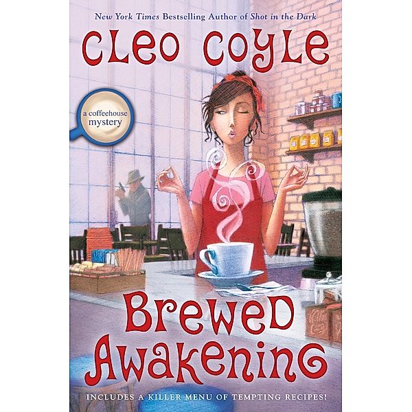 Brewed Awakening / A Coffeehouse Mystery Bd.18, Cleo Coyle