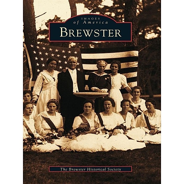 Brewster, The Brewster Historical Society