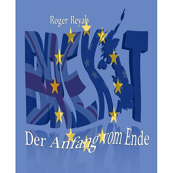 Brexit, Roger Reyab