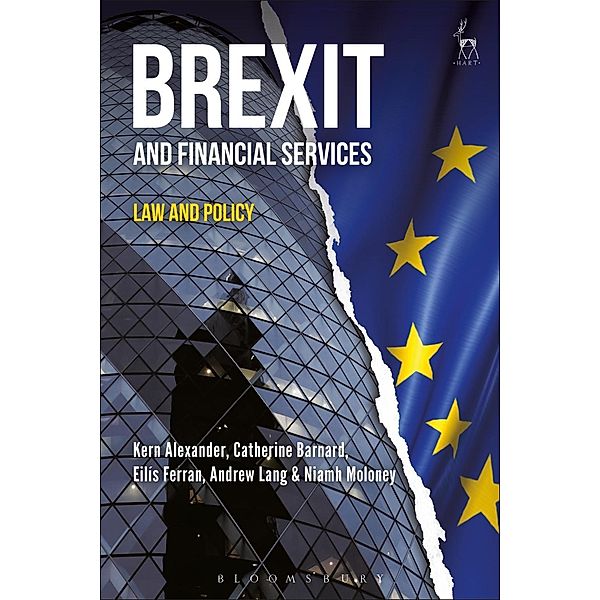 Brexit and Financial Services, Kern Alexander, Catherine Barnard, Eilís Ferran, Andrew Lang, Niamh Moloney