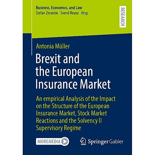 Brexit and the European Insurance Market / Business, Economics, and Law, Antonia Müller