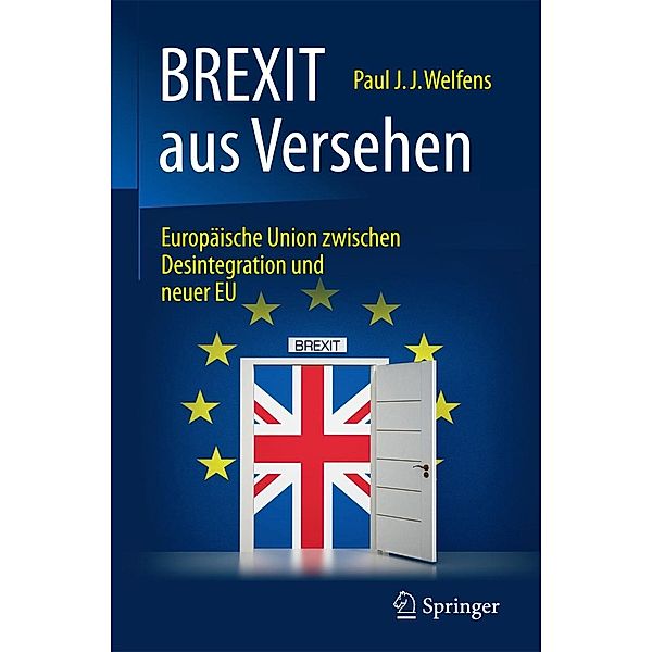 BREXIT aus Versehen, Paul J. J. Welfens