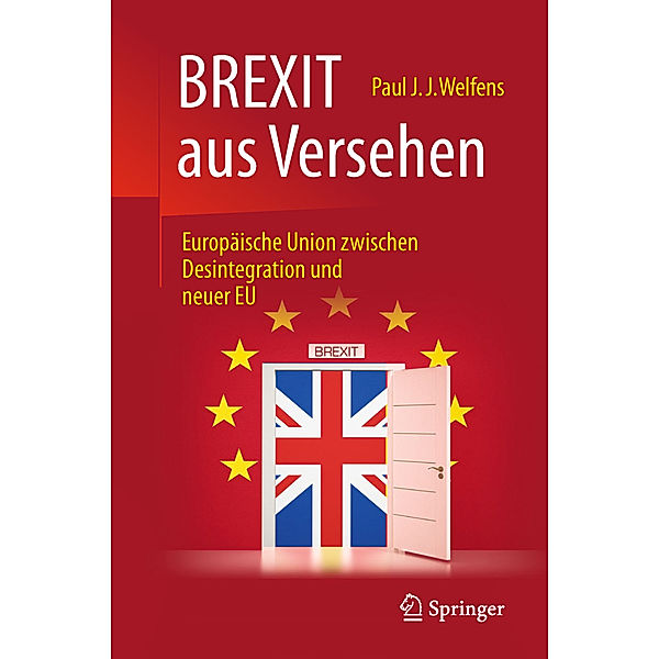 BREXIT aus Versehen, Paul J. J. Welfens