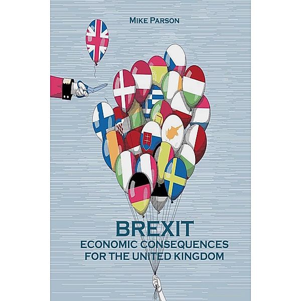 Brexit Economic Consequences For The United Kingdom, Mike Parson