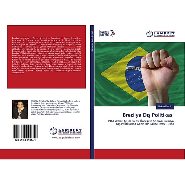 Brezilya Dis Politikasi, Hakan Demir