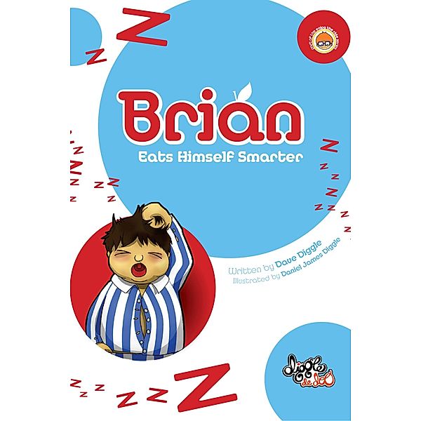 Brian: Eats Himself Smarter / Dave Diggle, Dave Diggle