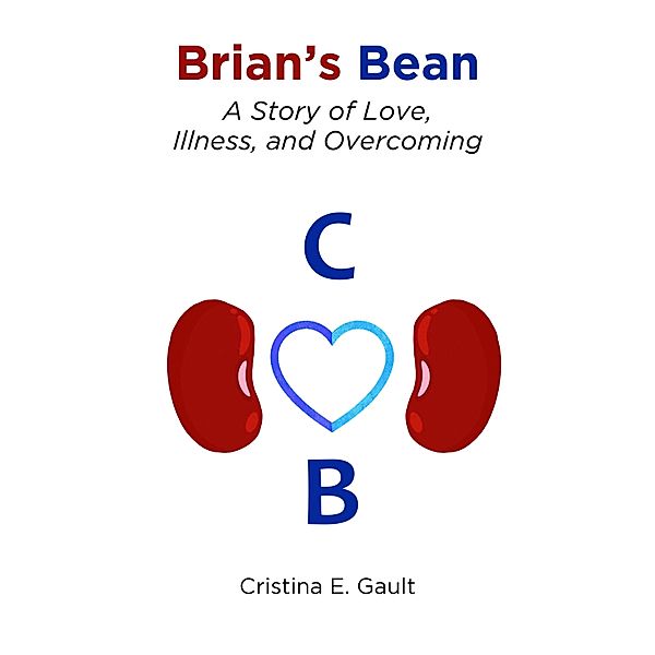 Brian's Bean, Cristina E. Gault
