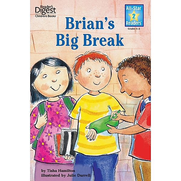 Brian's Big Break, Level 2, Tisha Hamilton