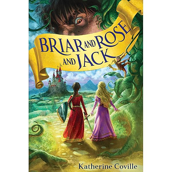 Briar and Rose and Jack, Katherine Coville