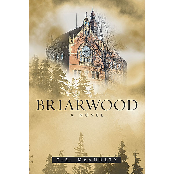 Briarwood, T.E. McAnulty