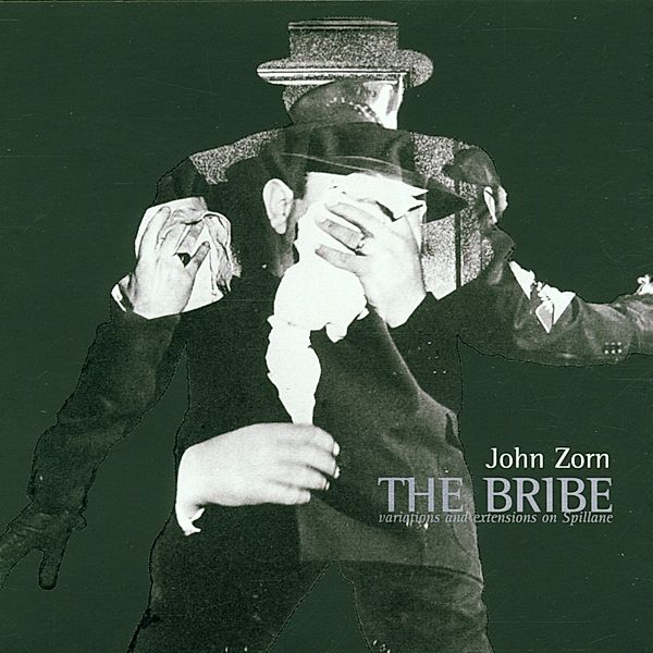 Bribe, John Zorn