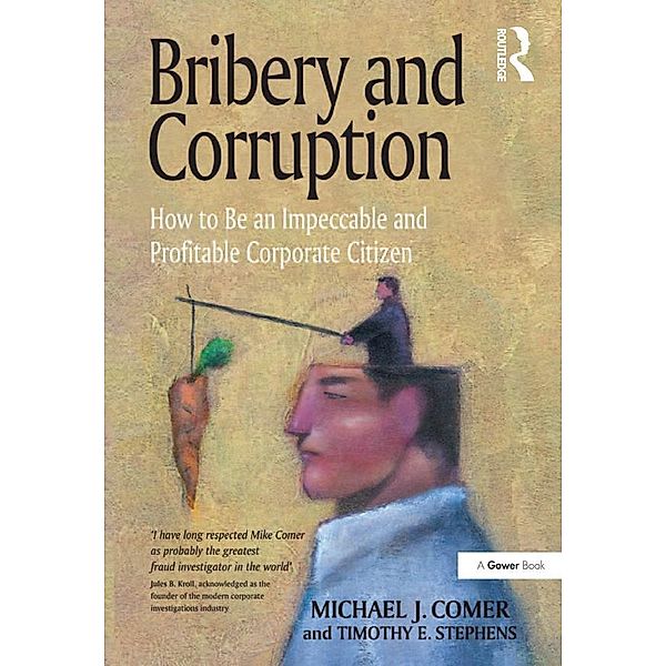 Bribery and Corruption, Michael J. Comer, Timothy E. Stephens