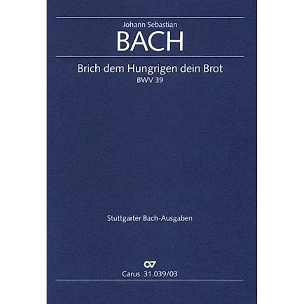 Brich dem Hungrigen dein Brot / Kantate Nr.39, Klavierauszug, Johann Sebastian Bach