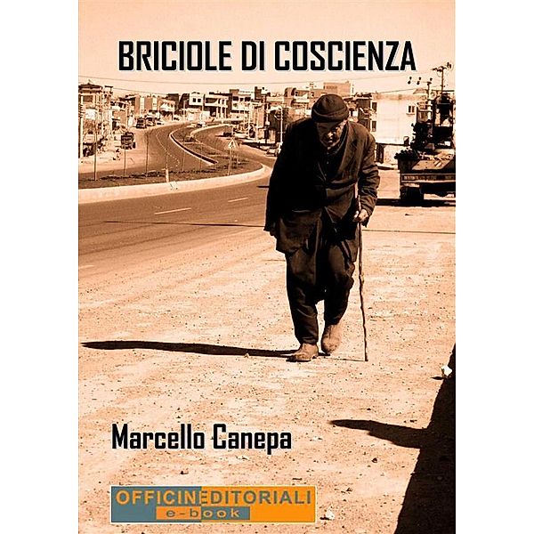 Briciole di coscienza / Per altri versi Bd.23, Marcello Canepa