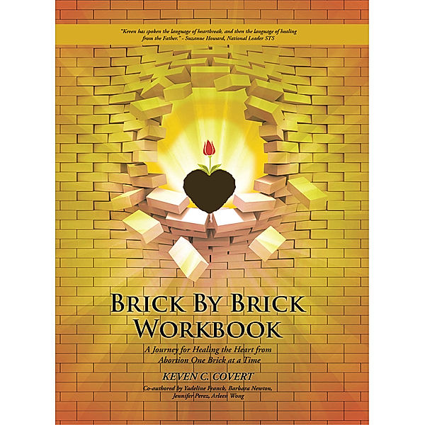 Brick by Brick Workbook, Arleen Wong, Barbara Newton, Jennifer Perez, Keven C. Covert, Yadeline Franck